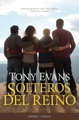 Solteros del reino - Tony Evans