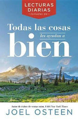 Lecturas diarias: Todas las cosas les ayudan a bien - Joel Osteen