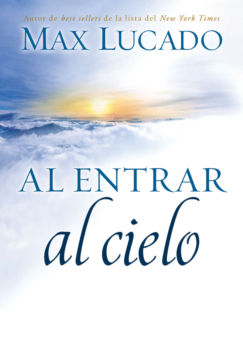 Al entrar al cielo - Max Lucado - Coffee & Jesus