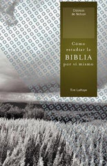 Como estudiar la Biblia por si mismo - Tim Lahaye