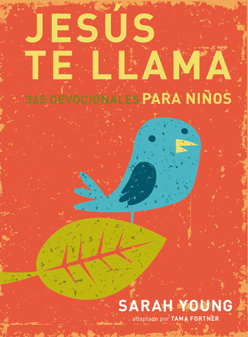 Jesús te llama devocional para niños - Sara Young
