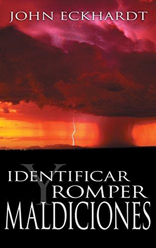Identificar y romper maldiciones - John Eckardt - Coffee & Jesus