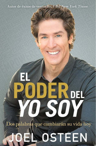 El poder del Yo Soy- Joel Osteen