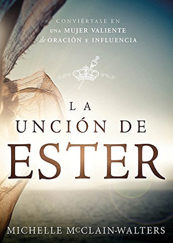 La unción de Ester - Michelle McClain-Walters