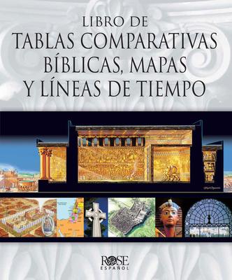 Libro de Tablas Comparativas Biblicas- Rose Publishing