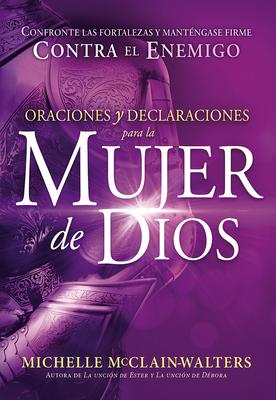 Oraciones Y Declaraciones Para La Mujer de Dios - Coffee & Jesus