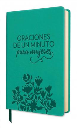 Oraciones de un minuto para mujeres.
