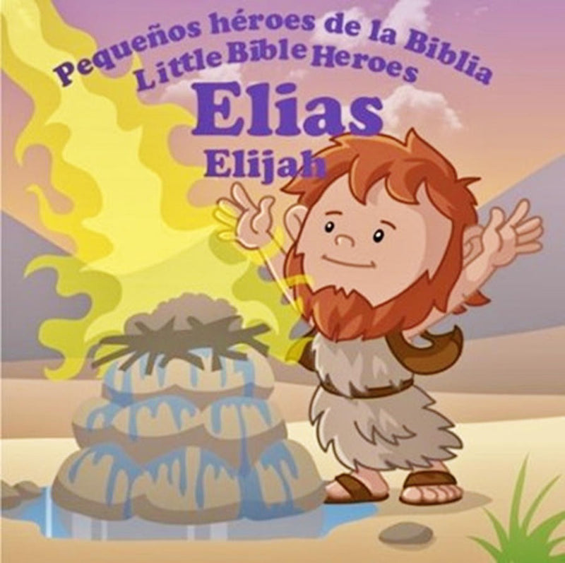 Pequeños héroes de la Biblia: Elías - Prats - Coffee & Jesus