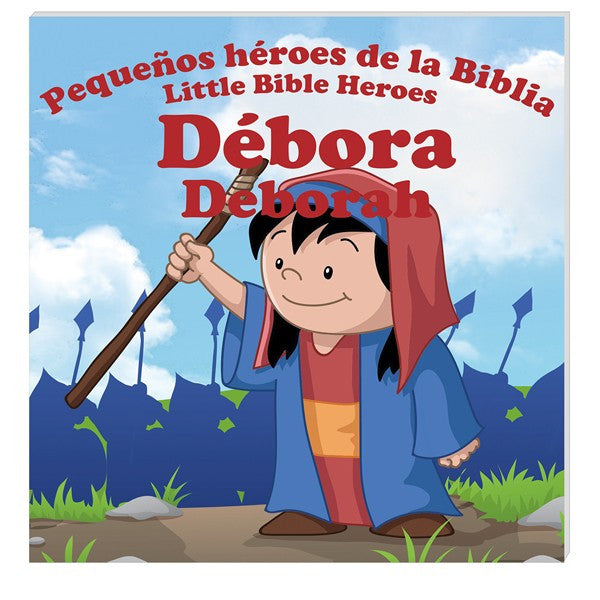 Pequeños héroes de la Biblia: Débora -  Victoria Kovacs / Prats - Coffee & Jesus