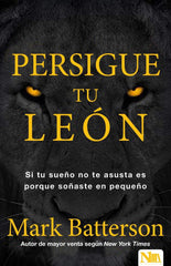 Persigue tu león - Mark Batterson