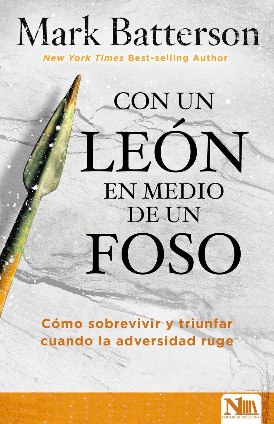 Con un león en medio de un foso - Mark Batterson