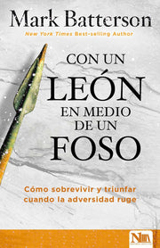 Con un león en medio del foso - Mark Batterson - Coffee & Jesus