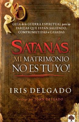 Satanás, ¡mi matrimonio no es tuyo! - Coffee & Jesus