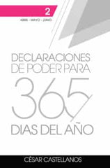 Declaraciones de Poder Para 365 Días del Año- Cesar Castellanos