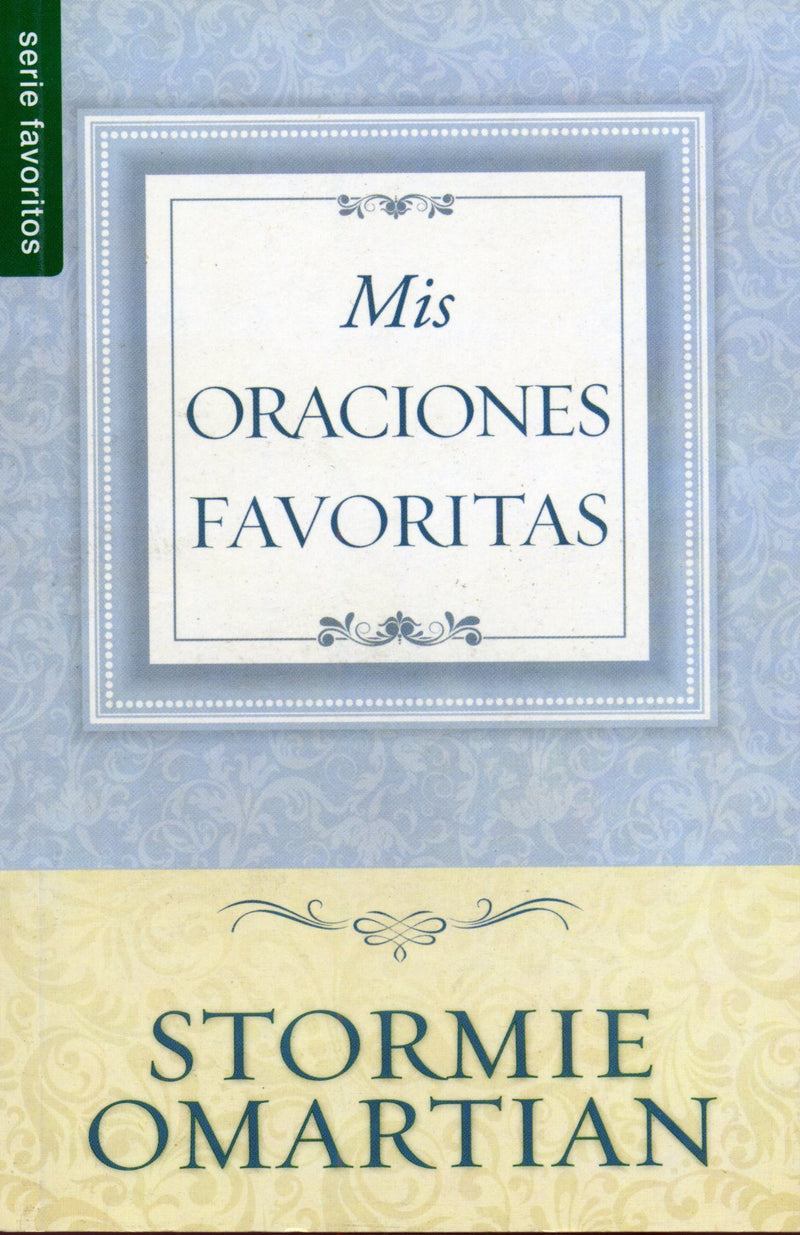 Mis oraciones favoritas - Stormie Omartian - Coffee & Jesus