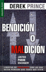 Bendición o maldición - Derek Prince