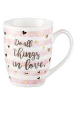 MUG -  DO ALL THINGS IN LOVE