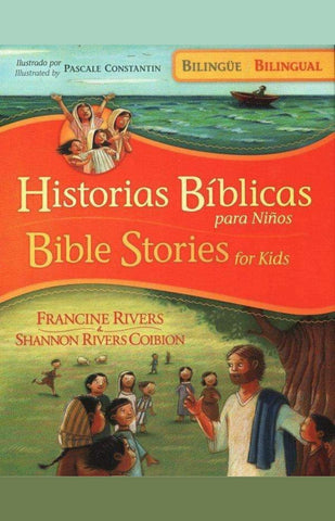 Historias bíblicas para niños - Francine y Shannon Rivers