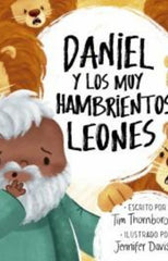 Daniel y los muy hambrientos leones