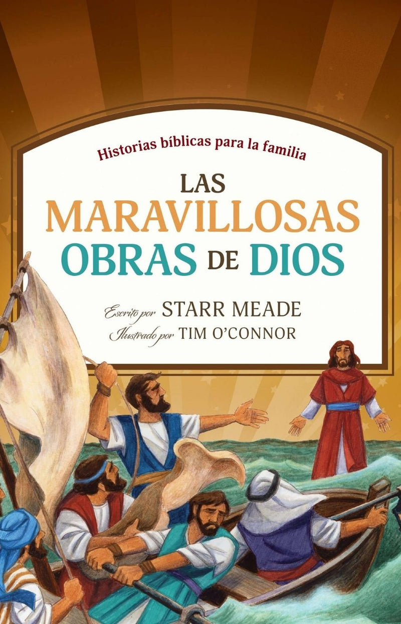 Las maravillosas obras de Dios - Starr Meade