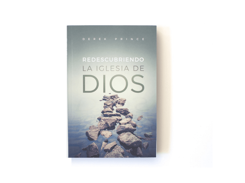 Redescubriendo la iglesia de Dios - Derek Prince - Coffee & Jesus