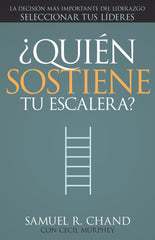 ¿Quién sostiene tu escalera?
