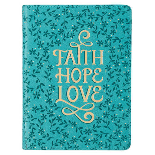 Faith Hope Love Teal Faux Leather Handy-Sized Journal