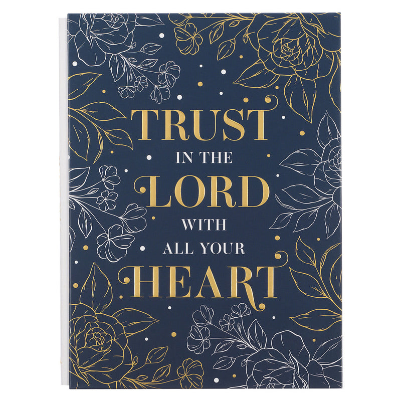 Diario Trust in the LORD with all your heart Proverbs 3:5