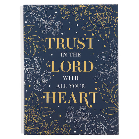 Diario Trust in the LORD with all your heart Proverbs 3:5