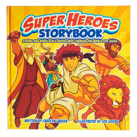 Super heroes story book - Carolyn Larsen