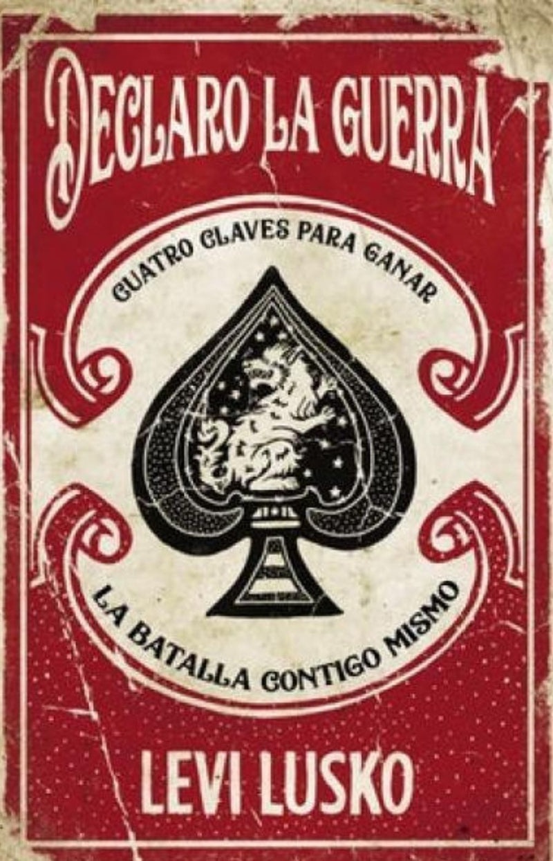 Declaro la guerra- Levi Lusko