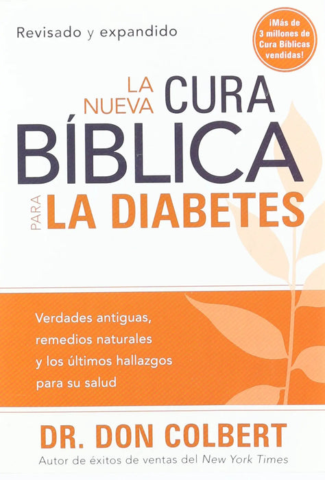 La nueva cura Bíblica para la diabetes