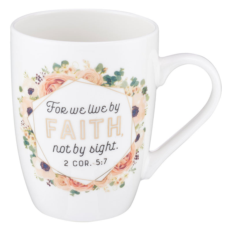 Live by Faith Coffee Mug - 2 Corinthians 5:7