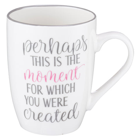 Mug This is the moment - Esther 4:14