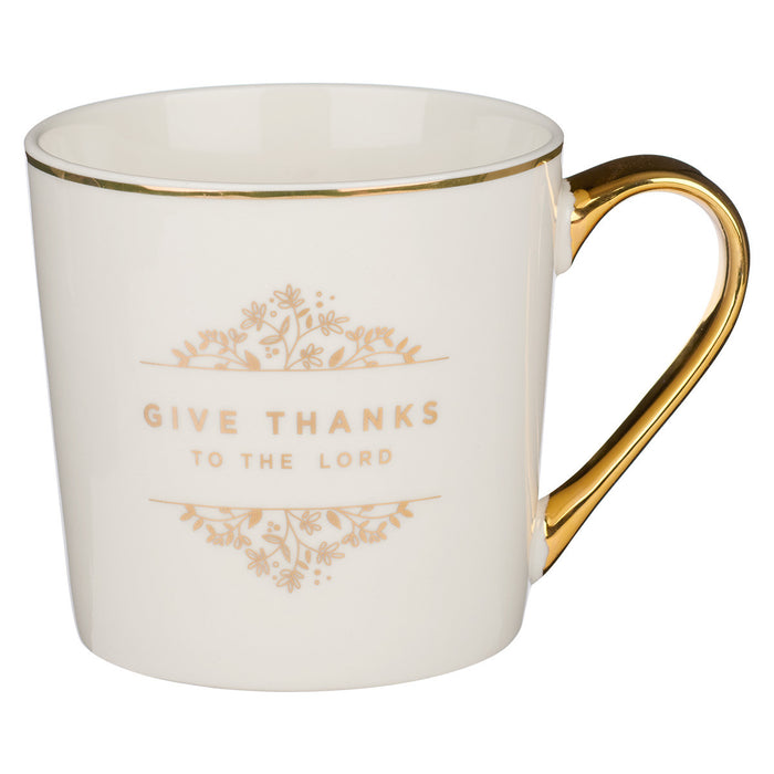 Mug Give Thanks to the LORD White and Gold