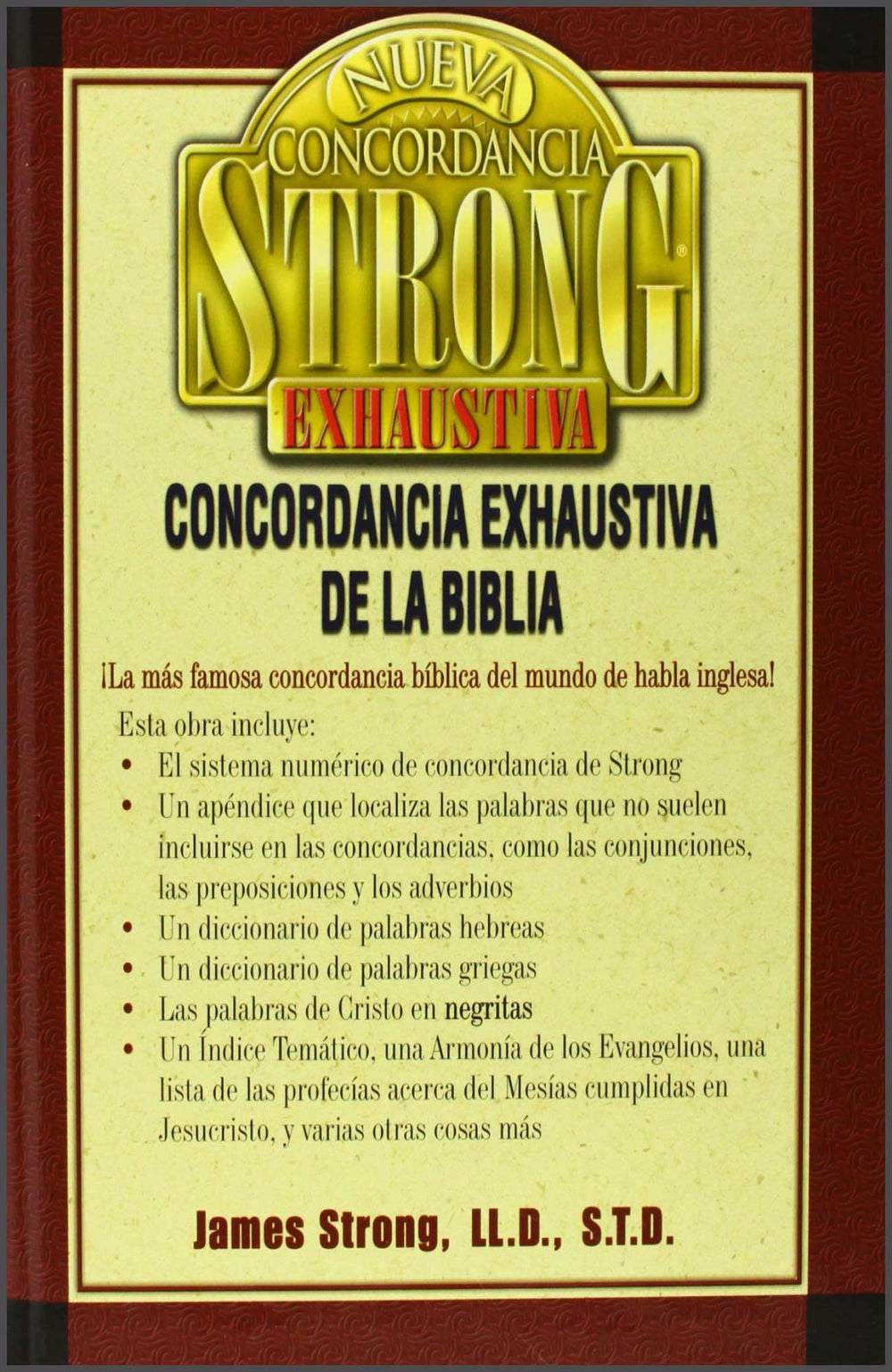Nueva concordancia Strong exhaustiva- James Strong