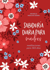Sabiduria diaria para madres, devocional