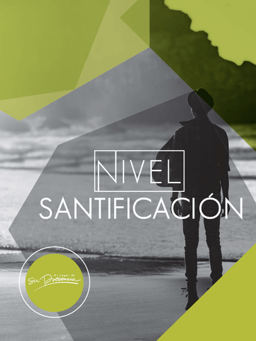 Libro Nivel de Santificación - Su Presencia - (exclusivo proceso de formación)