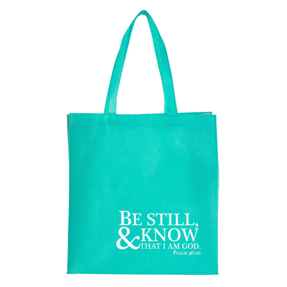 Be Still and Know - Psalm 46:10