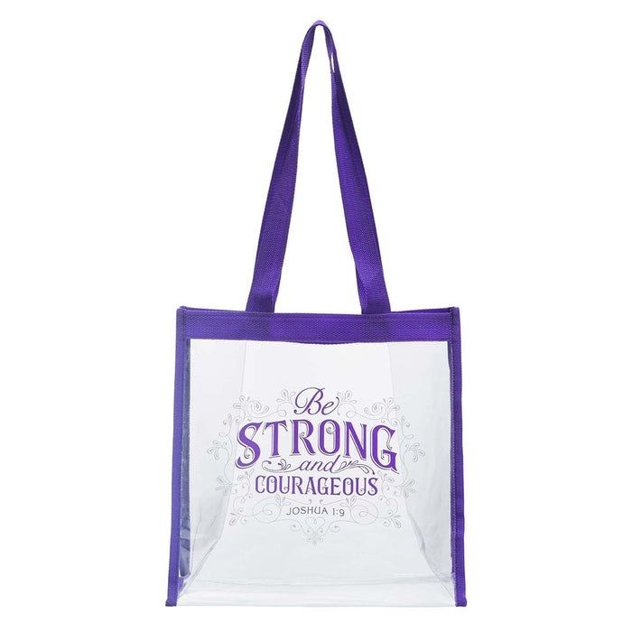 Be Strong and Courageous Clear Tote Bag - Joshua 1:9