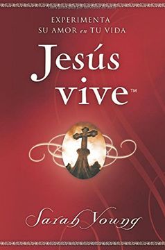 Jesús vive - Sarah Young