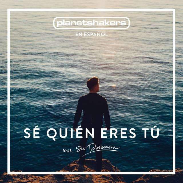 Cd - Sé quién eres tú - Planetshakers