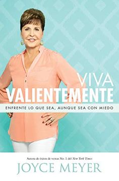 Viva Valientemente - Joyce Meyer