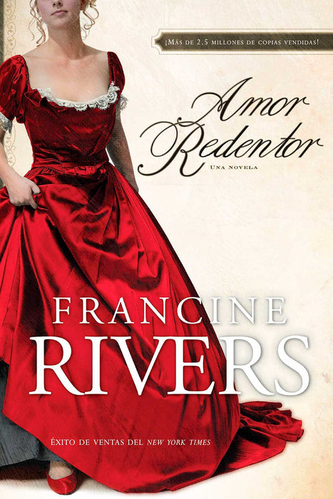 Amor redentor - Francine Rivers