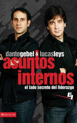 Asuntos internos - Lucas Leys & Dante Gebel