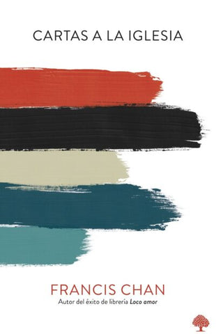 Cartas A La Iglesia - Francis Chan
