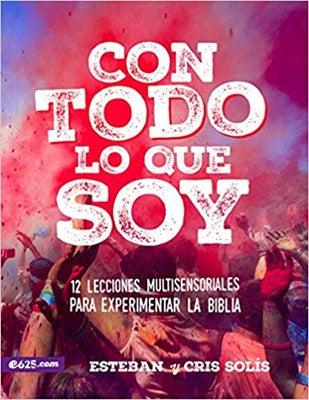 Con todo lo que soy