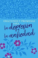 Oraciones y Promesas para la Depresión y la Ansiedad