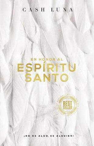 En honor al Espíritu Santo, edición bolsillo  - Cash Luna