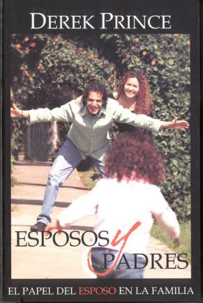 Esposos y padres - Derek Prince - Coffee & Jesus